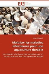 Ma�triser Les Maladies Infectieuses Pour Une Aquaculture Durable -  Renault-T