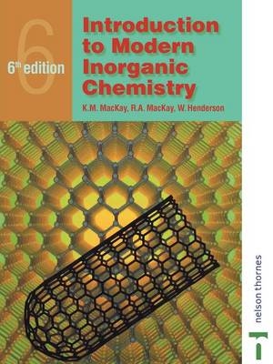 Introduction to Modern Inorganic Chemistry, 6th edition -  R.A. Mackay