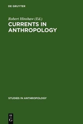 Currents in Anthropology - 