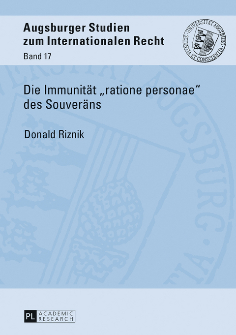 Die Immunitaet «ratione personae» des Souveraens - Donald Riznik