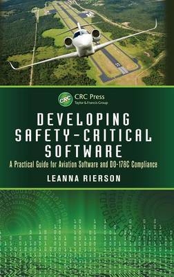 Developing Safety-Critical Software -  Leanna Rierson