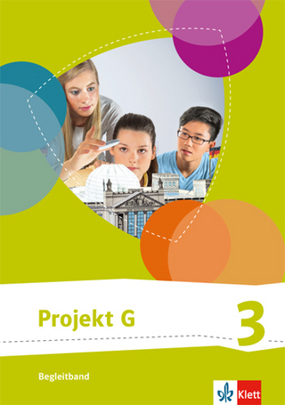 Projekt G Gesellschaftslehre, Gesellschaft und Politik 3. Ausgabe Niedersachsen, Bremen