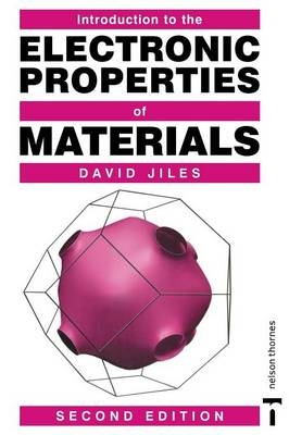 Introduction to the Electronic Properties of Materials -  David C. Jiles