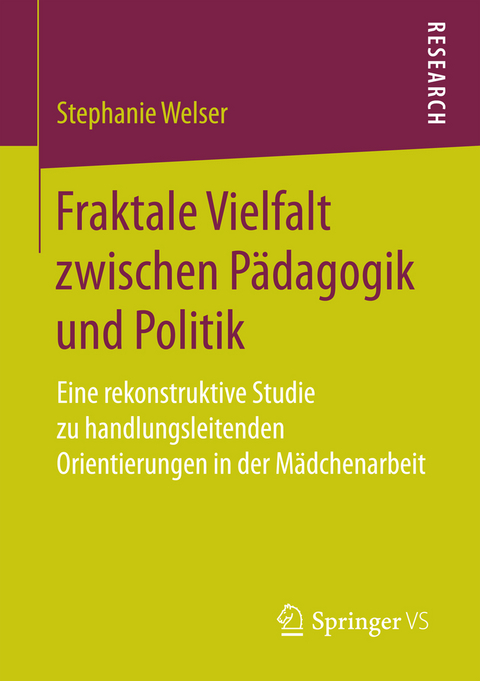 Fraktale Vielfalt zwischen P&auml;dagogik und Politik - Stephanie Welser