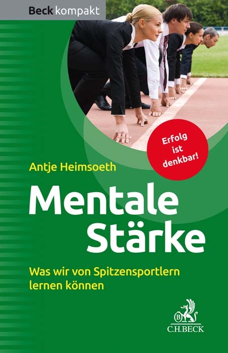 Mentale St&auml;rke - Antje Heimsoeth
