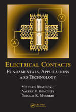 Electrical Contacts -  Milenko Braunovic,  Valery V. Konchits,  Nikolai K. Myshkin