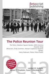 The Police Reunion Tour - 