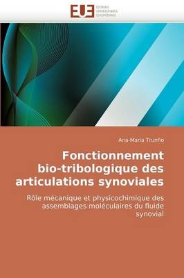 Fonctionnement Bio-Tribologique Des Articulations Synoviales -  Trunfio-A