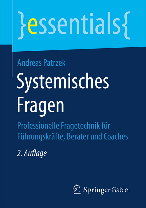 Systemisches Fragen - Andreas Patrzek