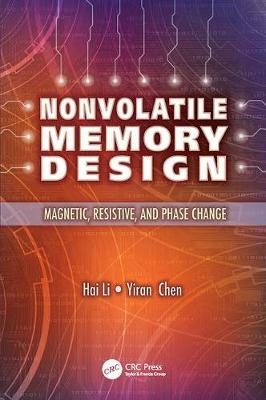 Nonvolatile Memory Design -  Yiran Chen,  Hai Li