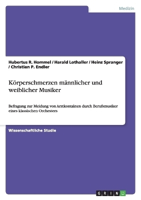 Körperschmerzen männlicher und weiblicher Musiker