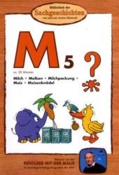 Bibliothek der Sachgeschichten - M5, Milch / Melken / Milchpackung / Mais / Meisenkn&ouml;del, DVD - 