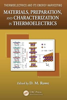 Materials, Preparation, and Characterization in Thermoelectrics