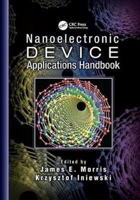 Nanoelectronic Device Applications Handbook - 