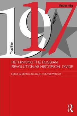 Rethinking the Russian Revolution as Historical Divide - 