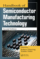 Handbook of Semiconductor Manufacturing Technology