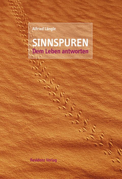 Sinnspuren - Alfried Längle