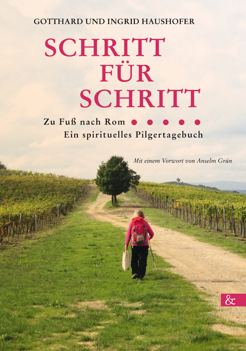 Schritt f&uuml;r Schritt - Gotthard Haushofer, Ingrid Haushofer
