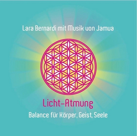 Licht-Atmung - Lara Bernardi