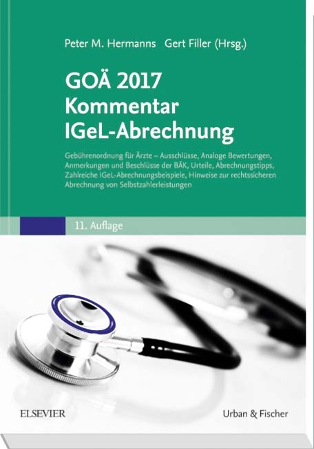 GO&Auml; 2017 Kommentar mit Abrechnung IGeL- und Selbstzahlerleistungen - 