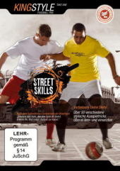 Street Skills - Kingstyle Take 1: Fussball-Trix, 1 DVD