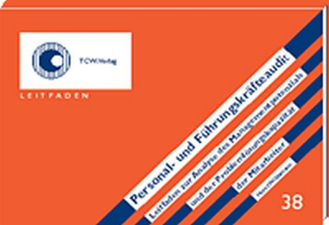 Personal- und F&uuml;hrungskr&auml;fteaudit - Horst Wildemann