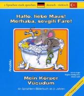 Hallo, liebe Maus! Mein Körper
