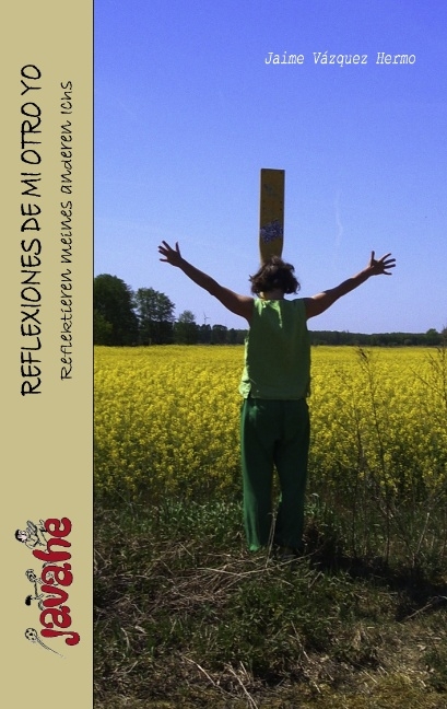 Reflexiones de mi otro yo - Jaime V&aacute;zquez Hermo