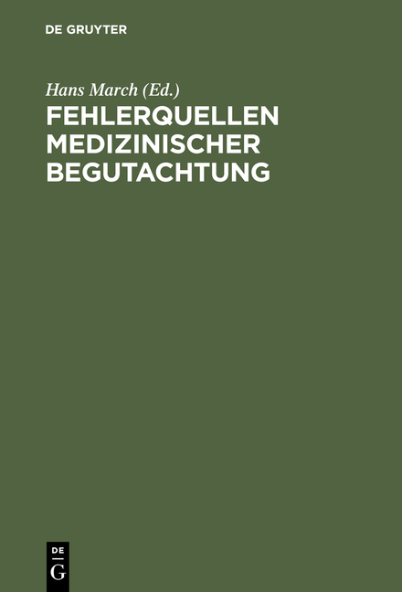 Fehlerquellen medizinischer Begutachtung - 