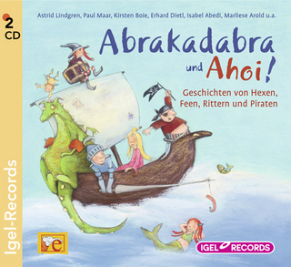 Abrakadabra und Ahoi!