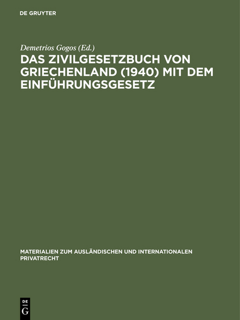 Das Zivilgesetzbuch von Griechenland - 