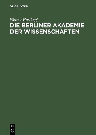 Die Berliner Akademie der Wissenschaften