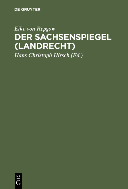 Der Sachsenspiegel -  Eike