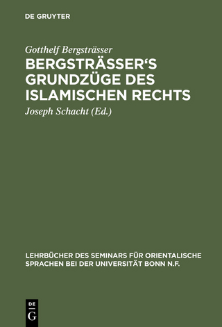 Bergsträsser's Grundzüge des islamischen Rechts