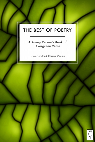 The Best of Poetry - A Young Person's Book of Evergreen Verse