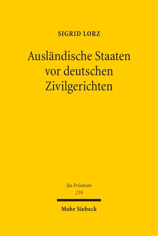 Ausländische Staaten vor deutschen Zivilgerichten