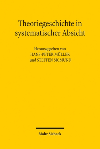 Theoriegeschichte in systematischer Absicht