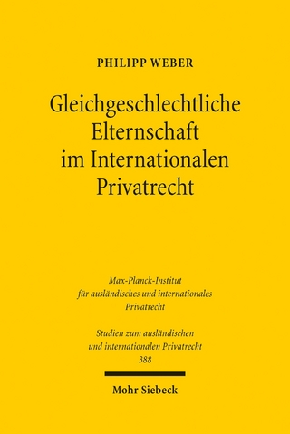 Gleichgeschlechtliche Elternschaft im Internationalen Privatrecht