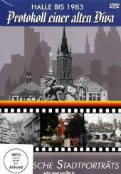 Halle bis 1983 - Protokoll einer alten Diva, 1 DVD