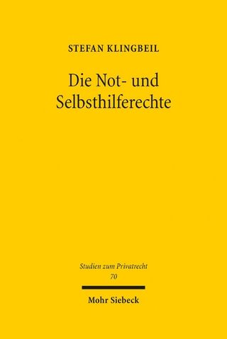 Die Not- und Selbsthilferechte