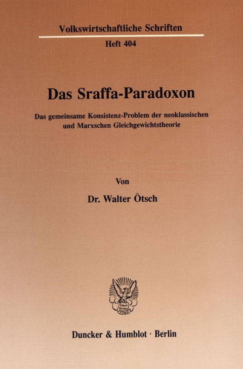 Das Sraffa-Paradoxon. - Walter &Ouml;tsch