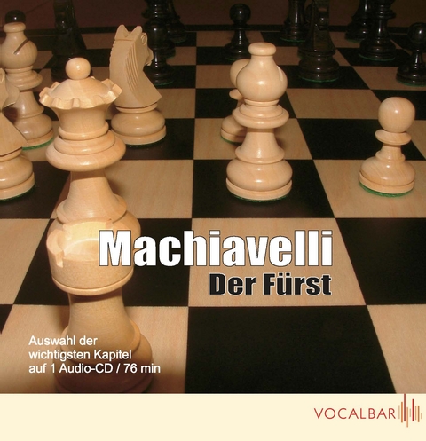Machiavelli: Der F&uuml;rst - Niccolo Machiavelli