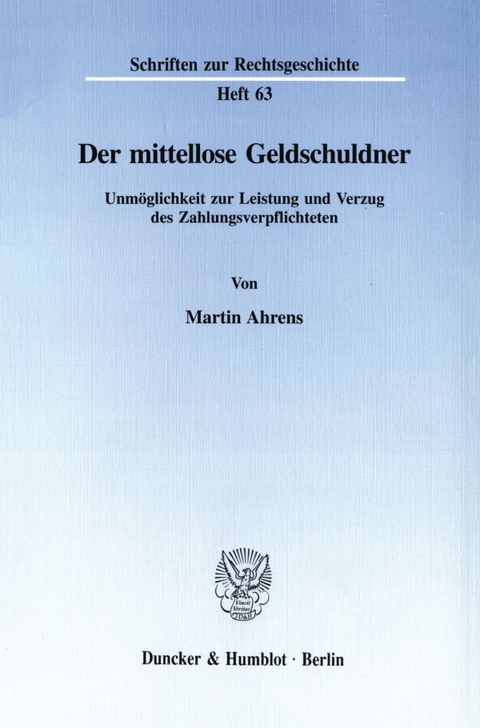 Der mittellose Geldschuldner. - Martin Ahrens