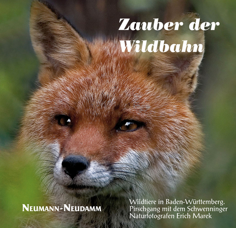 Im Zauber der Wildbahn - Erich Marek
