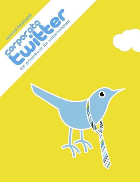 Corporate Twitter - Conrad Lienhardt