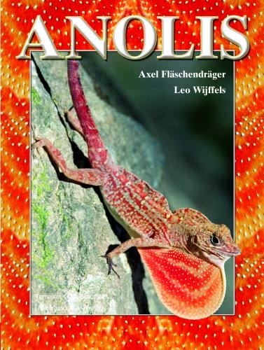 Anolis - Axel Fl&auml;schendr&auml;ger, Leo Wijffels