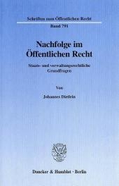 Nachfolge im &Ouml;ffentlichen Recht. - Johannes Dietlein