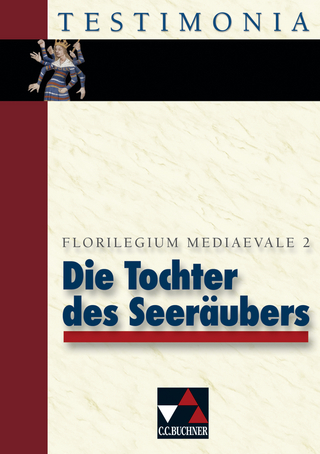 Testimonia / Die Tochter des Seeräubers