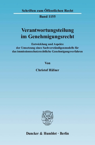 Verantwortungsteilung im Genehmigungsrecht.