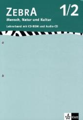 Zebra Mensch, Natur und Kultur. Ausgabe f&uuml;r Baden-W&uuml;rttemberg. Projekthefte / Lehrerband